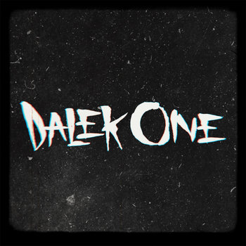 Dalek One photo