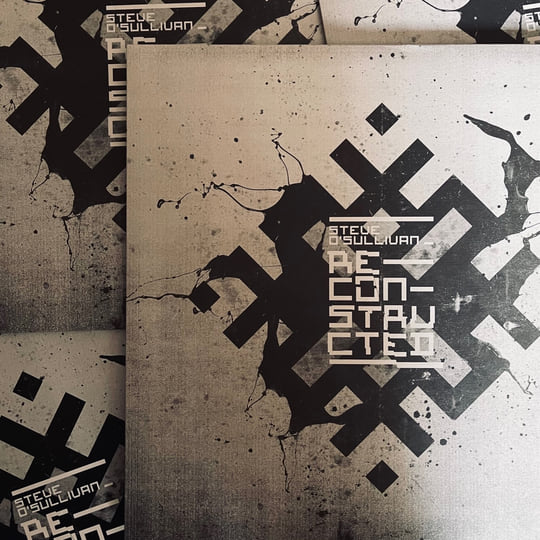 Steve O'Sullivan - Reconstructed | Steve O'Sullivan