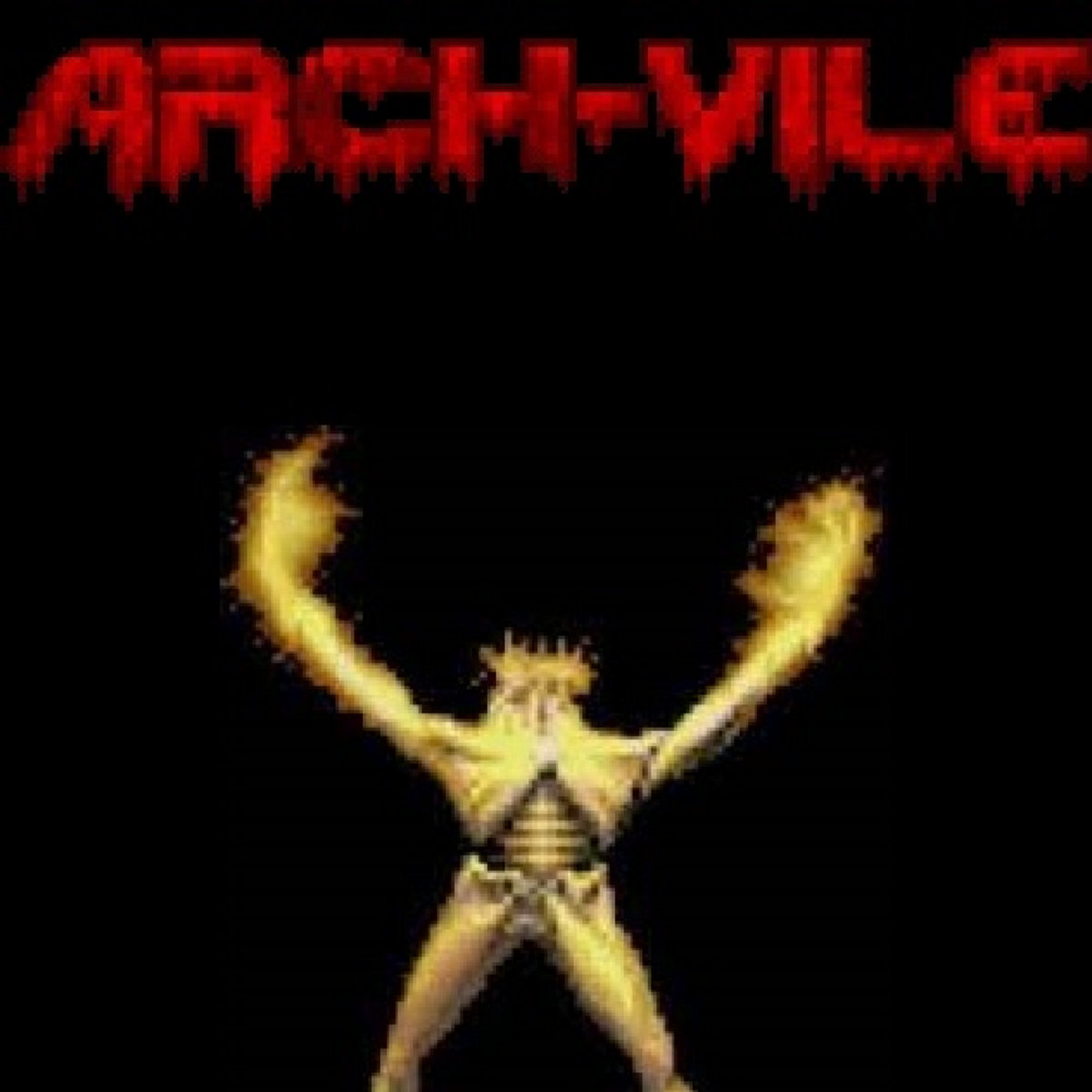 ARCH VILE ARCH VILE Arch vile arch vile