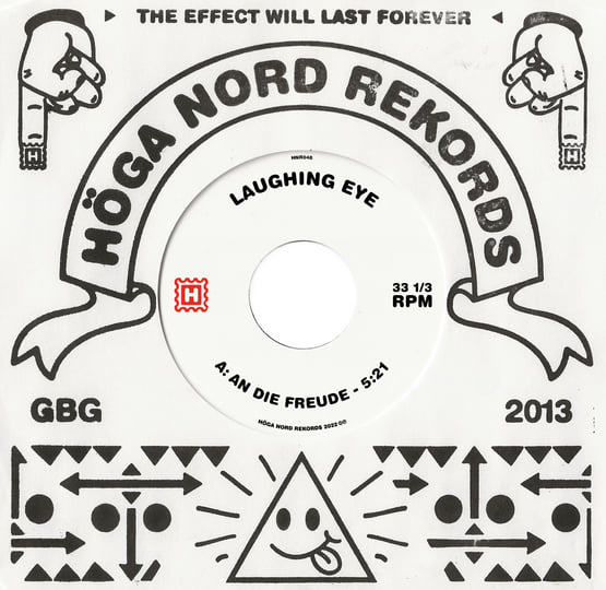 HNR048: An Die Freude / Pass In Light | Laughing Eye | Höga Nord.