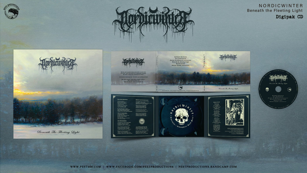 Beneath The Fleeting Light | NORDICWINTER | Pest Productions