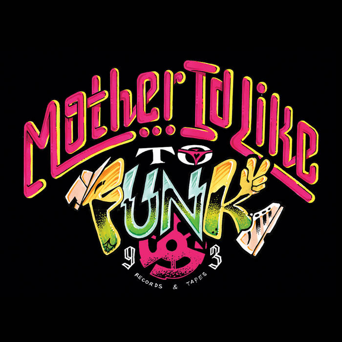 Music | Mother I'd Like to Funk