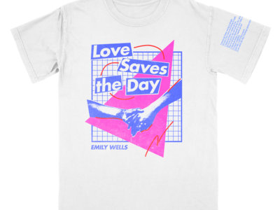 Love Saves the Day White T main photo
