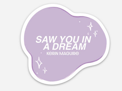 Saw You In A Dream Sticker main photo
