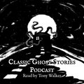 The Classic Ghost Stories Podcast image