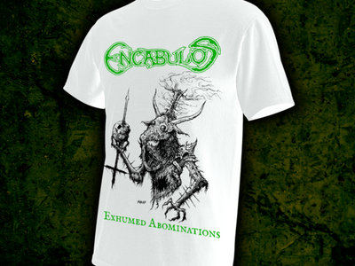 Encabulos - Exhumed Abominations T-Shirt main photo