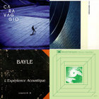 L'Expérience acoustique | François Bayle