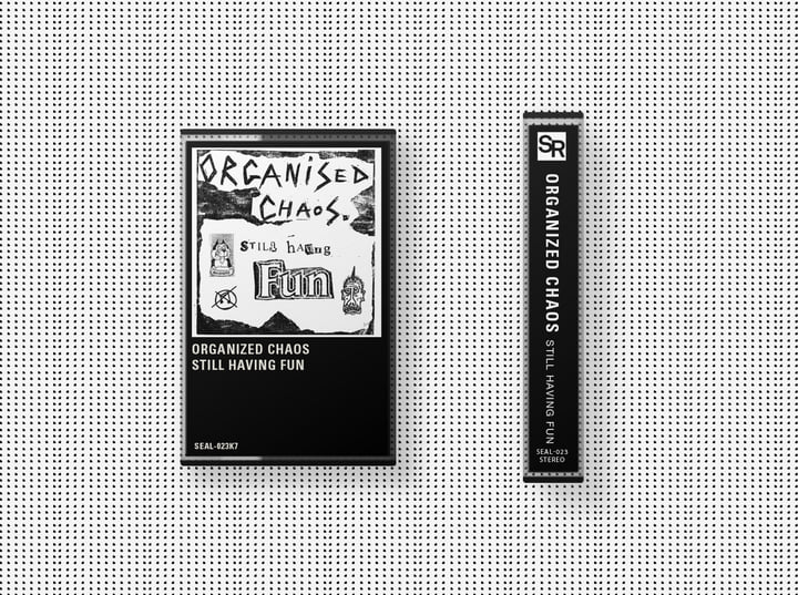 Still Having Fun | Organized Chaos | sealedrecords