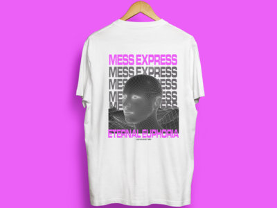MESS EXPRESS - ETERNAL EUPHORIA | MESS EXPRESS