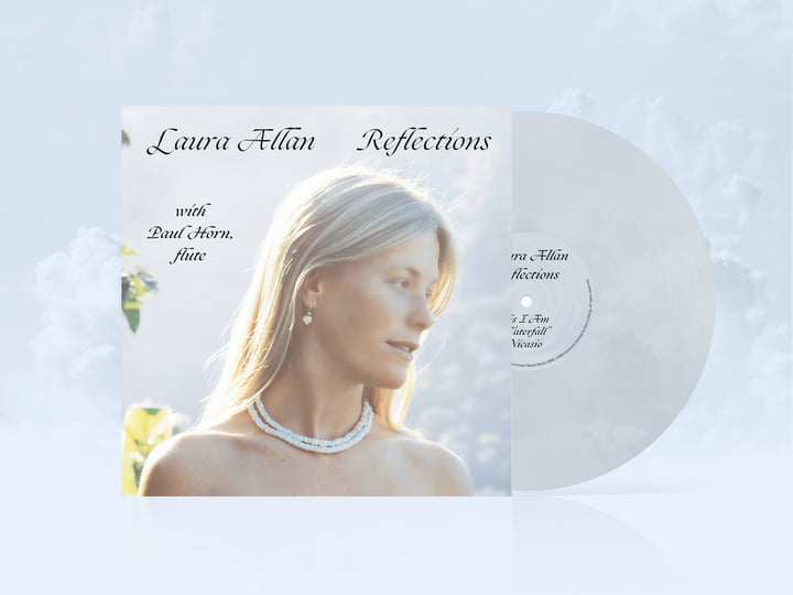 Reflections | Laura Allan with Paul Horn | The Fact Of Being