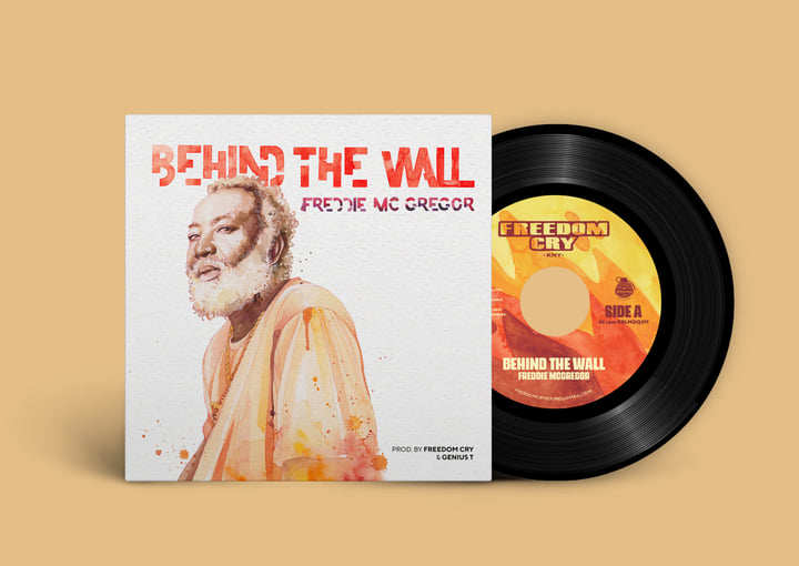 Behind The Wall | Freddie McGregor | Rebelmadiaq Sound
