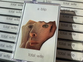 Total Wife - ltd pink and blue colored cassettes