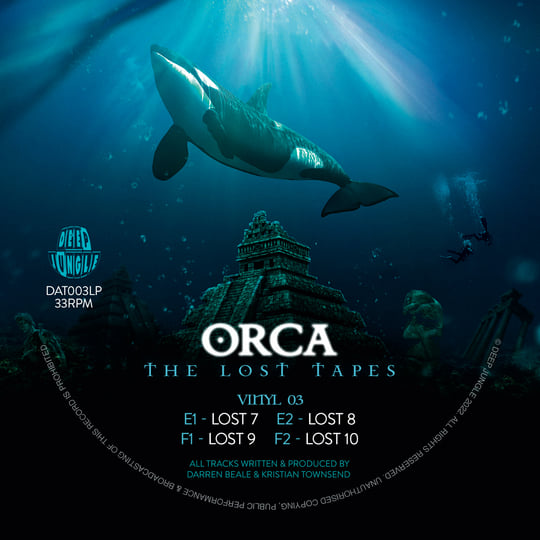 DAT003LP Orca - The Lost Tapes | Orca | Deep Jungle Records