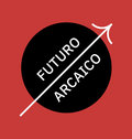 FUTURO ARCAICO image