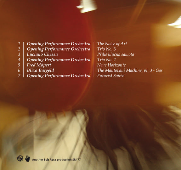 The Noise Of Art/ Works for Intonarumori | Blixa Bargeld, Luciano