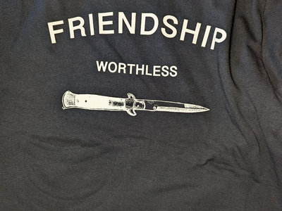 Friendship Worthless T-Shirt *unsold merch from 2020 tour* main photo
