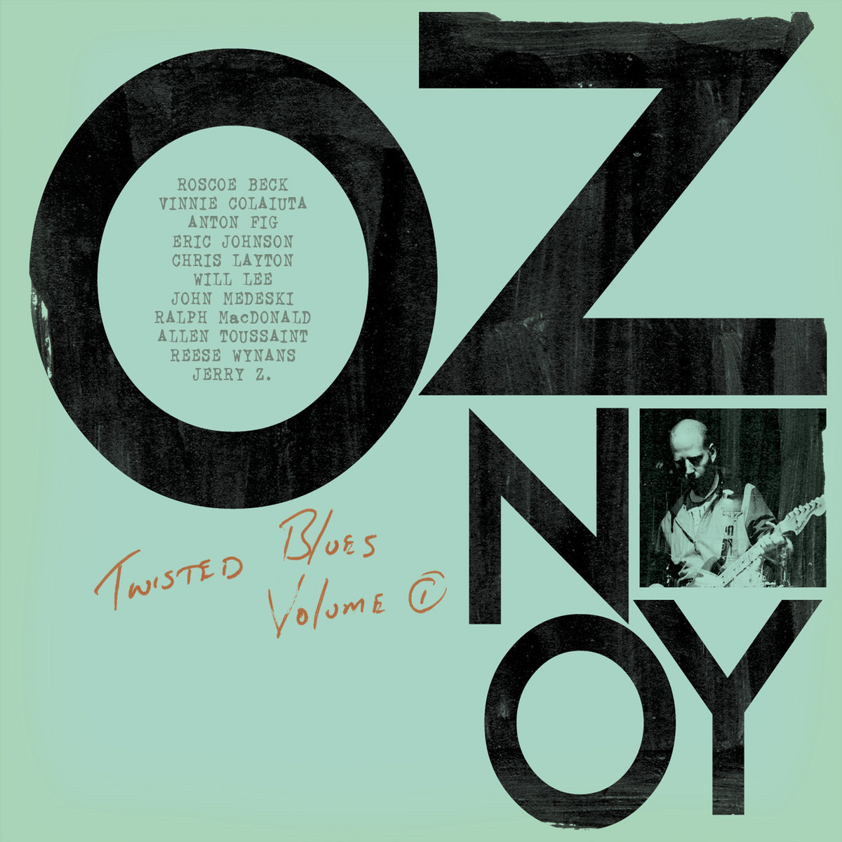 Twisted Blues Volume 1 | Oz Noy