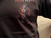 Hello Death T-shirt photo 