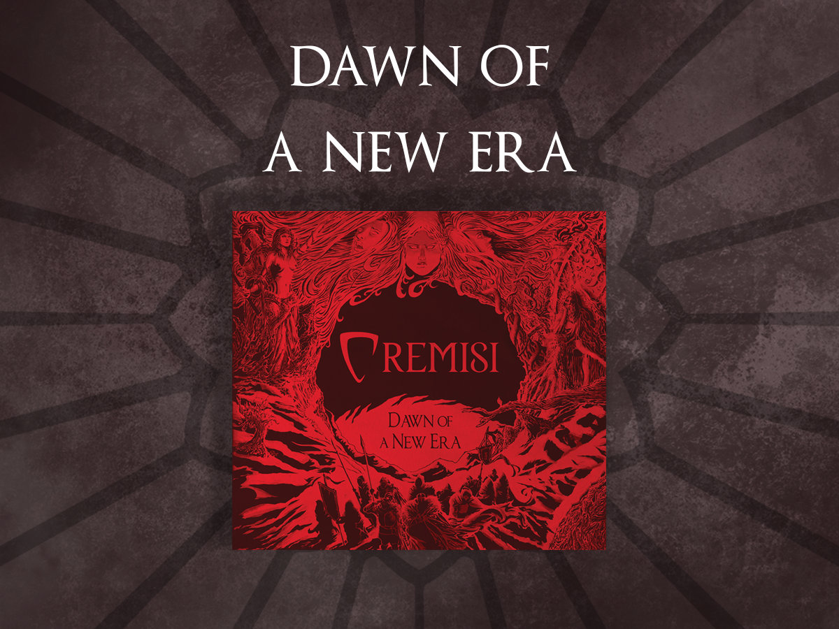 Dawn of a New Era | Cremisi