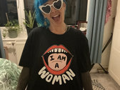I Am A Woman Tee photo 