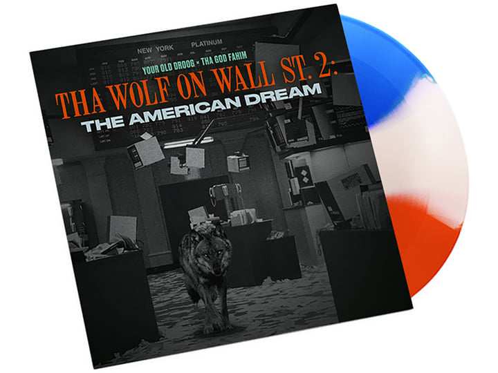 Your Old Droog & Tha God Fahim - Tha Wolf On Wall St 2: The