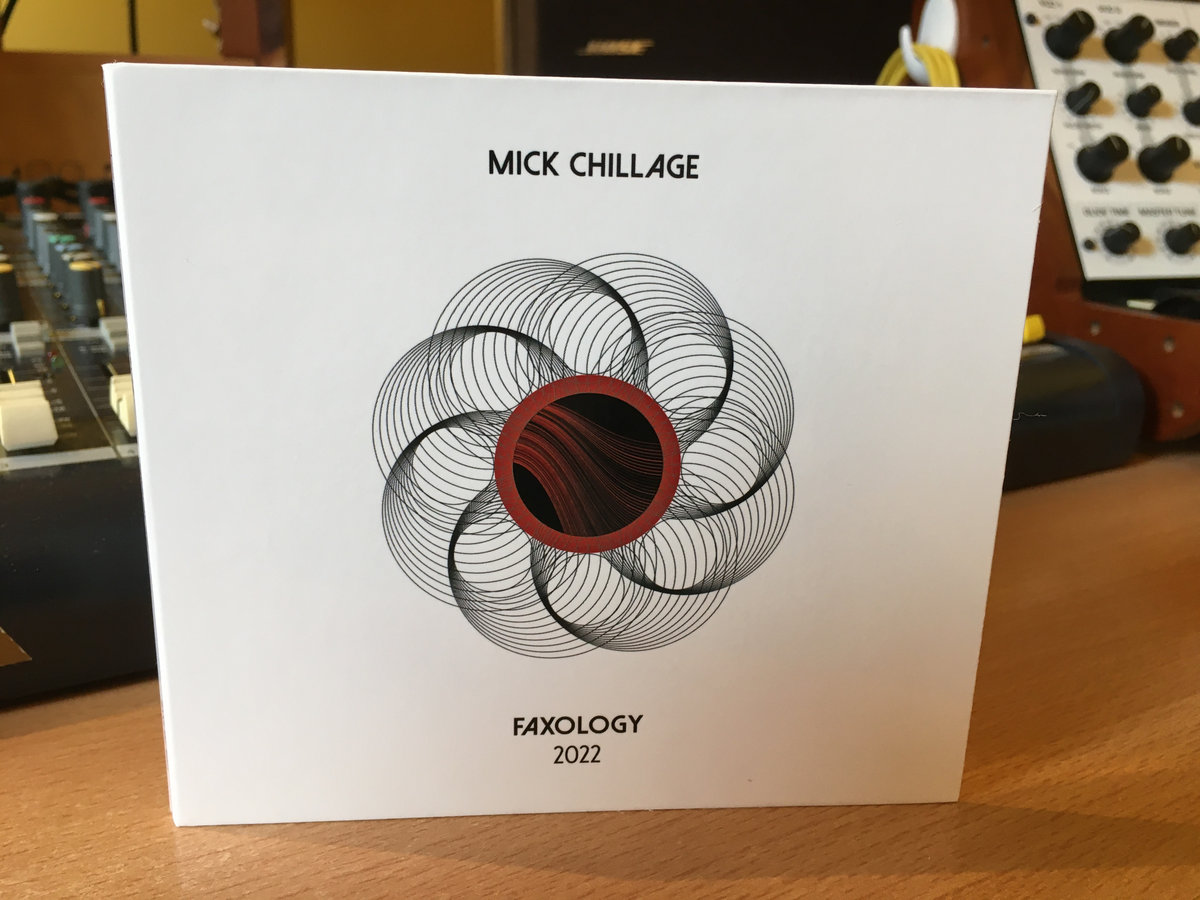 FAXology 2022 | Mick Chillage | Before & After Silence Recordings