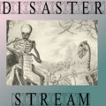 Disaster Stream image