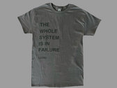 System in Failure T-shirt photo 