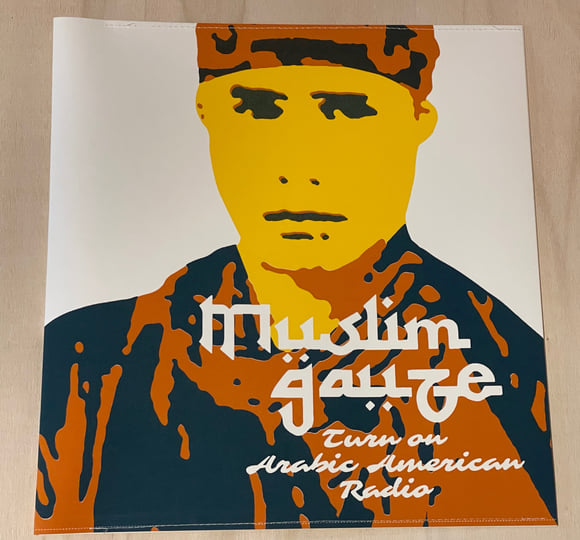 Turn On Arabic American Radio | Muslimgauze