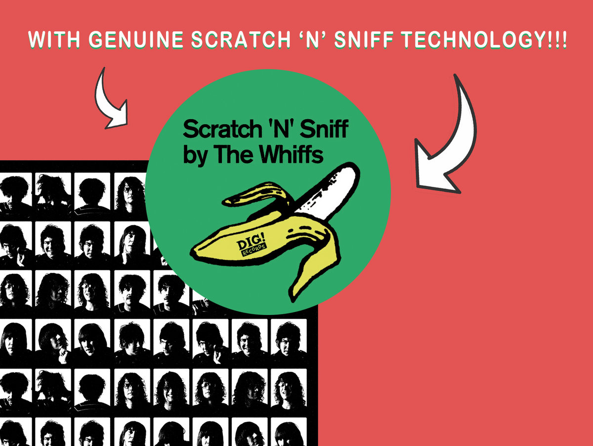 Scratch 'N' Sniff The Whiffs