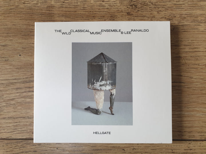 HELL GATE | WILD CLASSICAL MUSIC ENSEMBLE & LEE RANALDO | La Belle