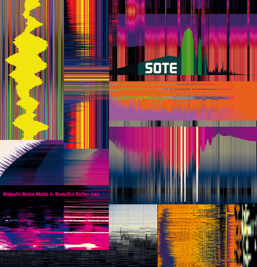Majestic Noise Made in Beautiful Rotten Iran | Sote | Sub Rosa Label