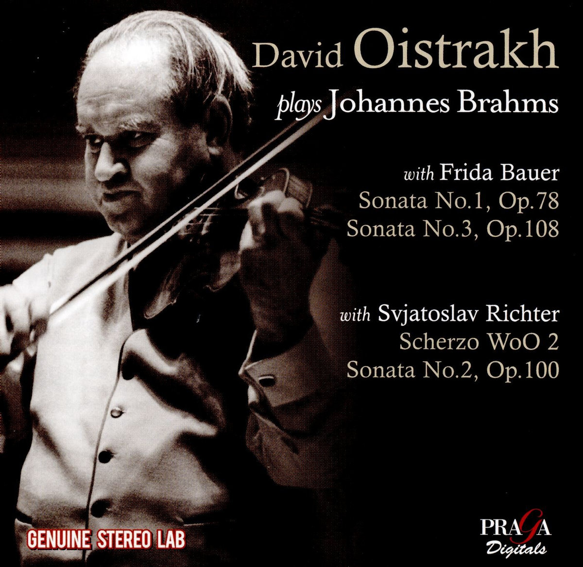 Johannes Brahms: The Violin Sonatas | David Oistrakh Johannes Brahms: The Violin Sonatas | David Oistrakh