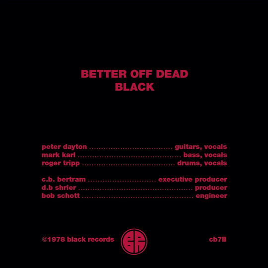 Better Off Dead b/w Black + 3 Tracks | La Peste