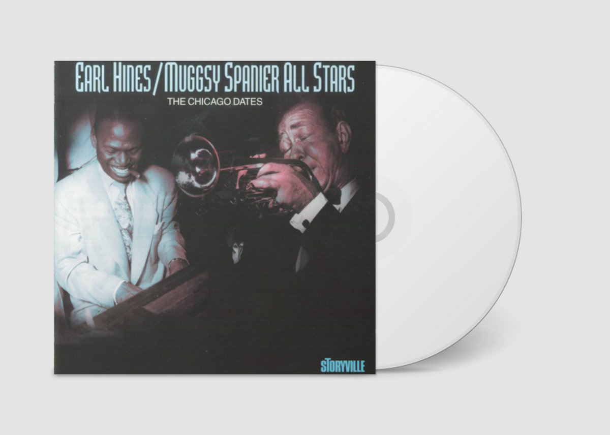 The Chicago Dates | Earl Hines, Muggsy Sapanier | Storyville Records