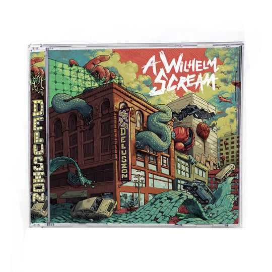 Lose Your Delusion | A Wilhelm Scream