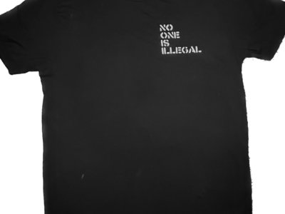 No One Is Illegal T-shirt main photo