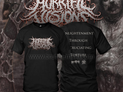 T-Shirt - Horrific Visions - Enlightenment Through Excruciating Torture - Logo main photo