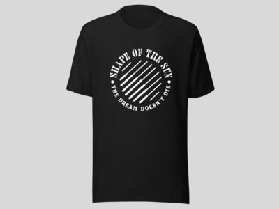 "The Dream Doesn't Die" T-Shirt main photo