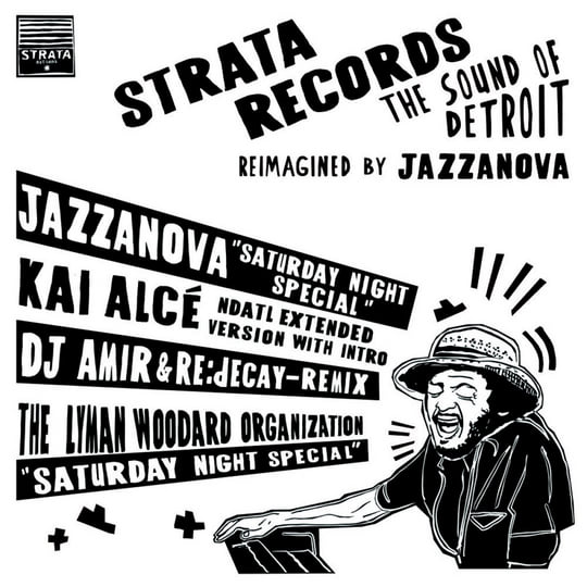 Jazzanova, The Lyman Woodard Organization / Saturday Night Special (Kai Alcé NDATL Remix / DJ Amir & Re.Decay Remix) Jazzanova, The Lyman Woodard Organization / Saturday Night Special (Kai Alcé NDATL Remix / DJ Amir & Re.Decay Remix)