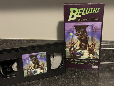 Belushi Speed Ball Live “No-Comply” and “Full Terror Assault 2022 VHS main photo