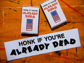 Honk If You're Already Dead photo 