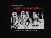T SHIRT - Bandius Companion / Sons Of The Same Dirty Organs photo 