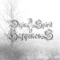 A Dying Spirit Of Happiness image