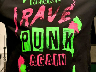 Make Rave Punk Again main photo