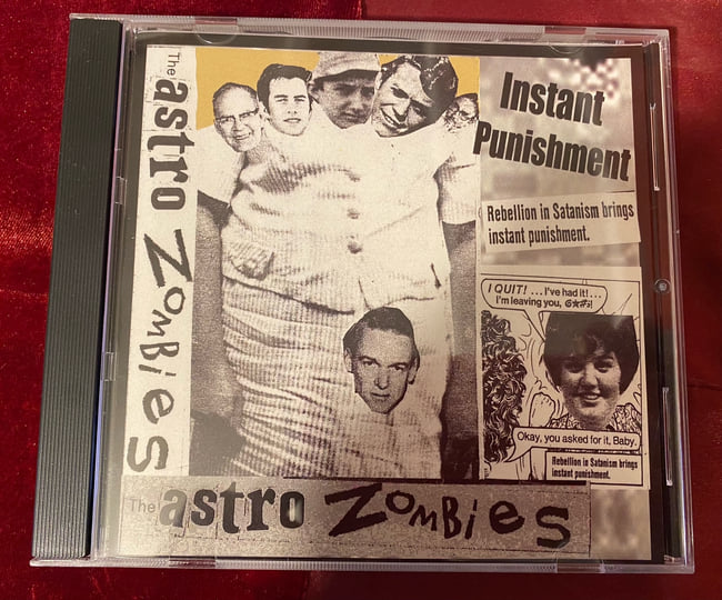 INSTANT PUNISHMENT | The Astro-Zombies