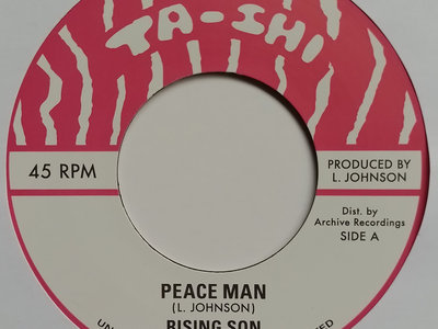 RISING SON - PEACE MAN / PEACE MAN VERSION (Ta-Shi / Archive Recordings 7") main photo