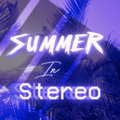 Summer In Stereo image