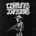 Corrupted Influence — Photo