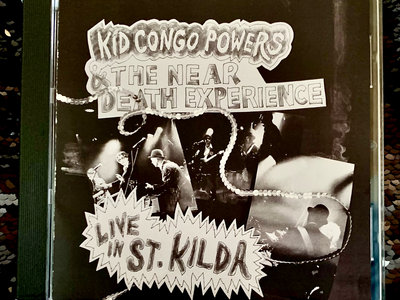 Kid Congo & The Near Death Experience "Live in St. Kilda" CD Autographed by Kid main photo
